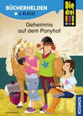 Die drei !!!, Bücherhelden 2. Klasse, Geheimnis auf dem Ponyhof (drei Ausrufezeichen)