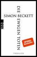 Die ewigen Toten von Simon Beckett | Ebook