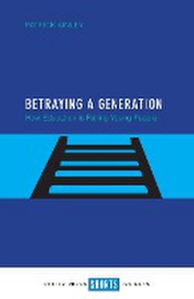 Betraying a generation