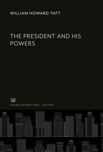 The President and His Powers