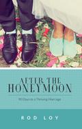 After the Honeymoon