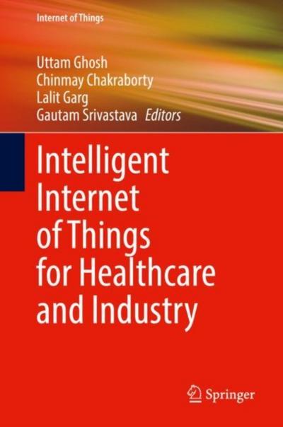 Intelligent Internet of Things for Healthcare and Industry