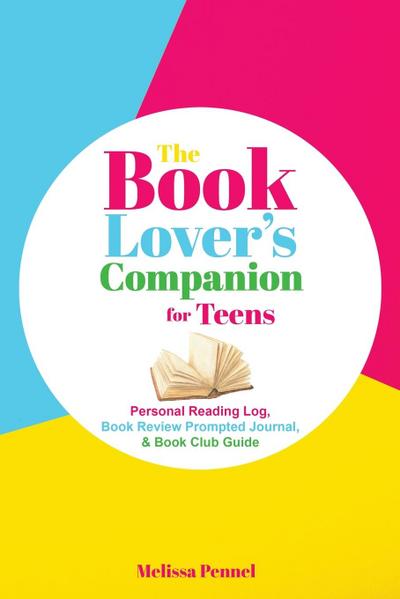 The Book Lover’s Companion for Teens