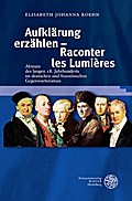 Aufklärung erzählen - Raconter les Lumières