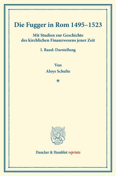 Die Fugger in Rom 1495-1523