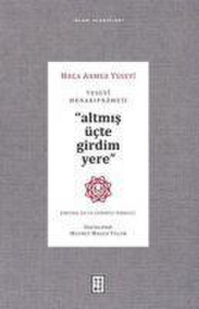 Yesevi Menakipnamesi Orijinal Ses ve Günümüz Türkcesi