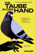 Die Taube in der Hand