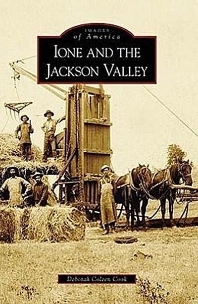 Ione and the Jackson Valley