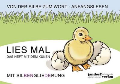 Lies mal - Das Heft mit dem Küken
