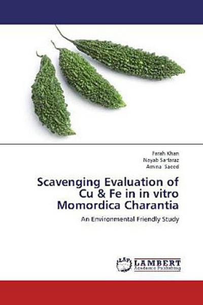 Scavenging Evaluation of Cu & Fe in in vitro Momordica Charantia