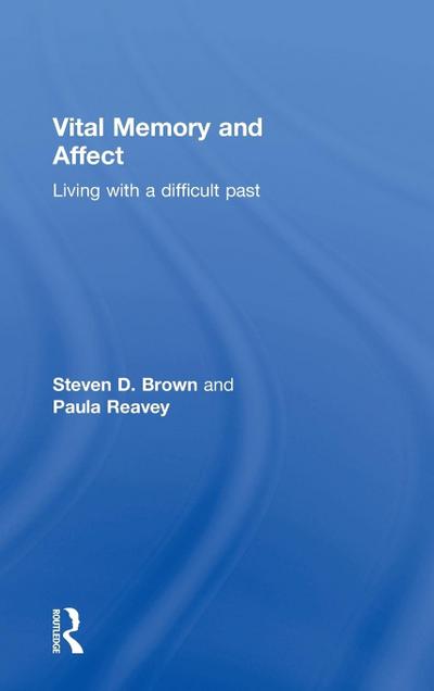 Vital Memory and Affect