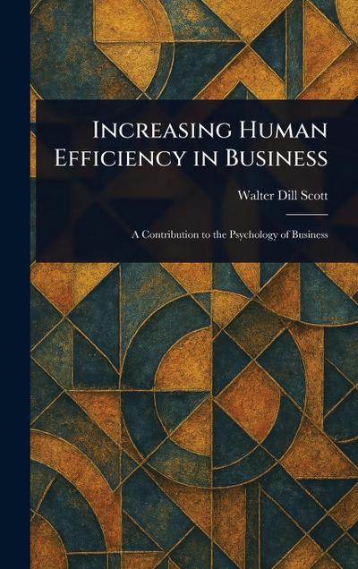 Increasing Human Efficiency in Business