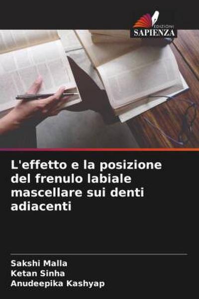 L’effetto e la posizione del frenulo labiale mascellare sui denti adiacenti