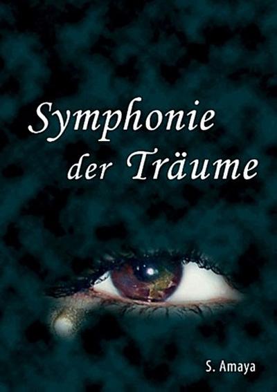 Symphonie der Träume