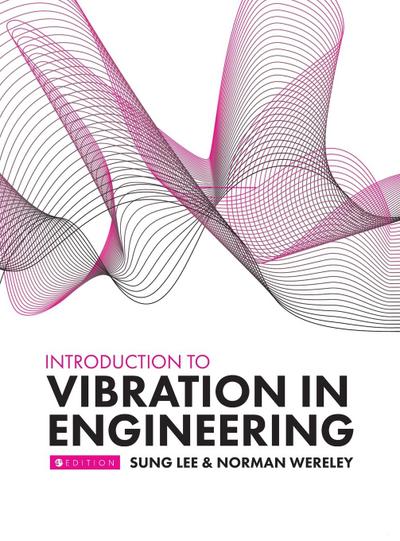 Introduction to Vibration in Engineering