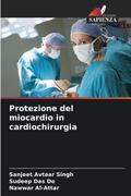 Protezione del miocardio in cardiochirurgia