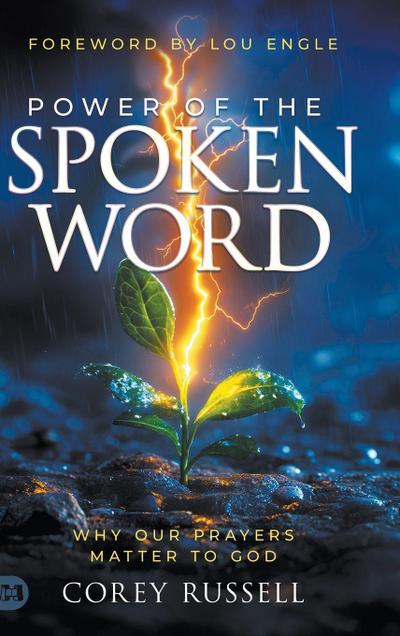 Power of the Spoken Word