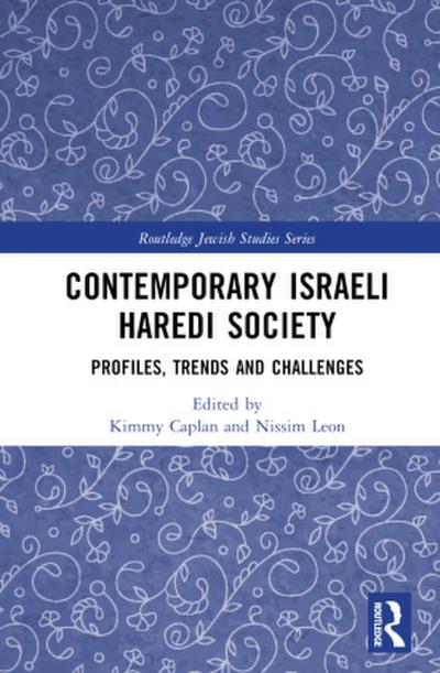Contemporary Israeli Haredi Society