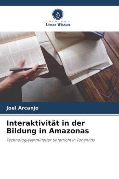 Interaktivität in der Bildung in Amazonas