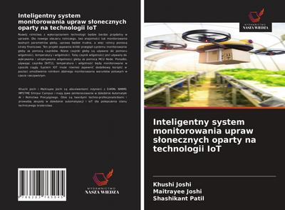 Inteligentny system monitorowania upraw s¿onecznych oparty na technologii IoT
