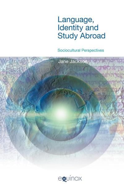 Language, Identity and Study Abroad