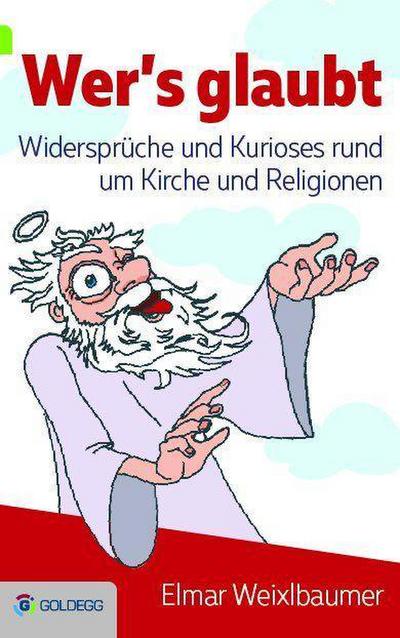 Wer’s glaubt ...