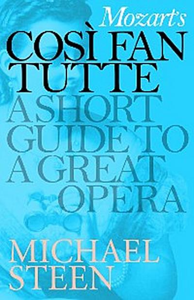 Mozart’s Così Fan Tutte