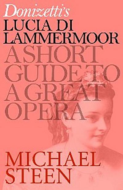 Donizetti’s Lucia di Lammermoor