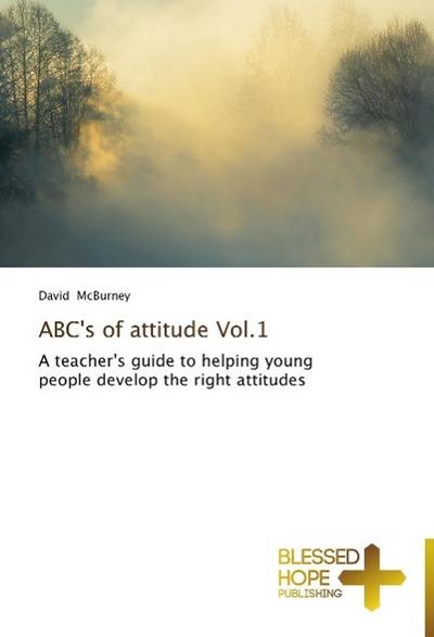 ABC’s of attitude Vol.1