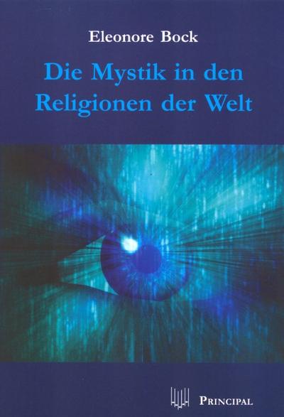 Die Mystik in den Religionen der Welt