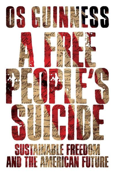 A Free People’s Suicide