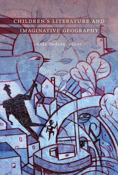 Children’s Literature and Imaginative Geography