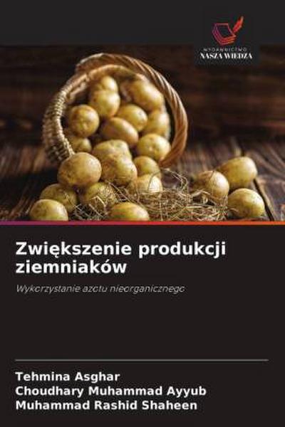 Zwi¿kszenie produkcji ziemniaków