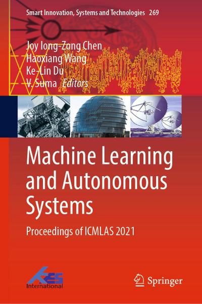 Machine Learning and Autonomous Systems