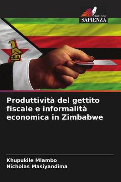 Produttività del gettito fiscale e informalità economica in Zimbabwe