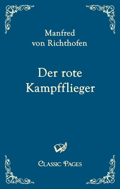 Der rote Kampfflieger