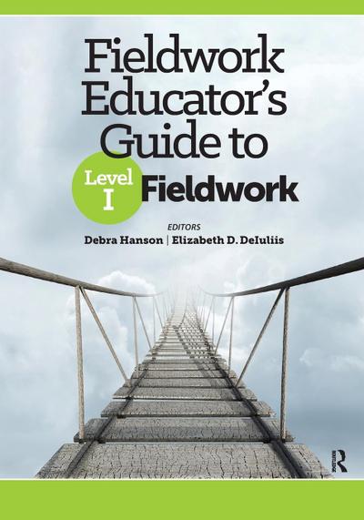 Fieldwork Educator’s Guide to Level I Fieldwork