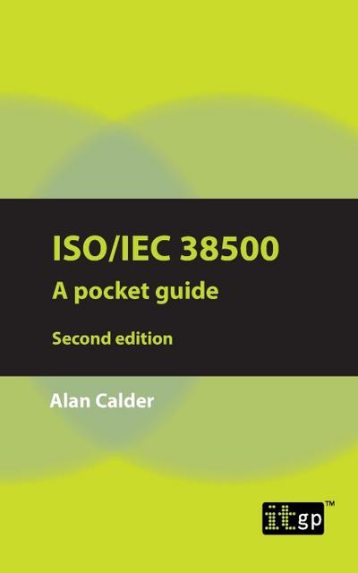 ISO/IEC 38500 - Alan Calder