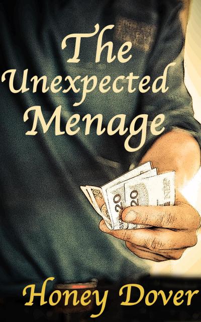 The Unexpected Menage