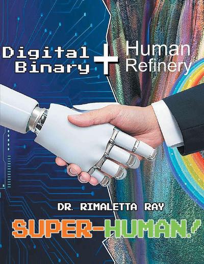 Digital Binary+Human Refinery