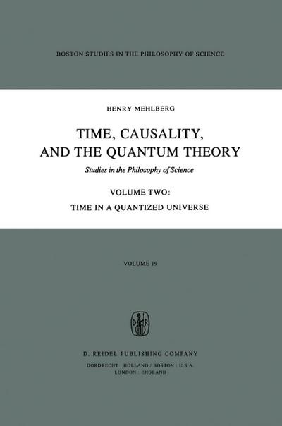 Time, Causality, and the Quantum Theory