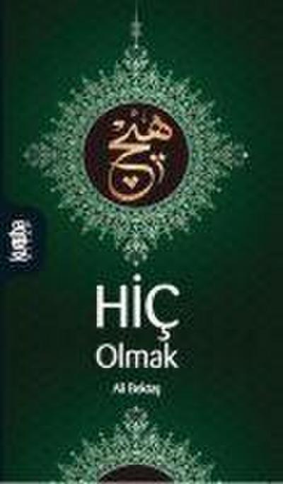 Hic Olmak