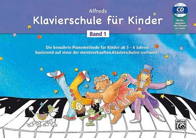 Alfreds Klavierschule für Kinder Band 1