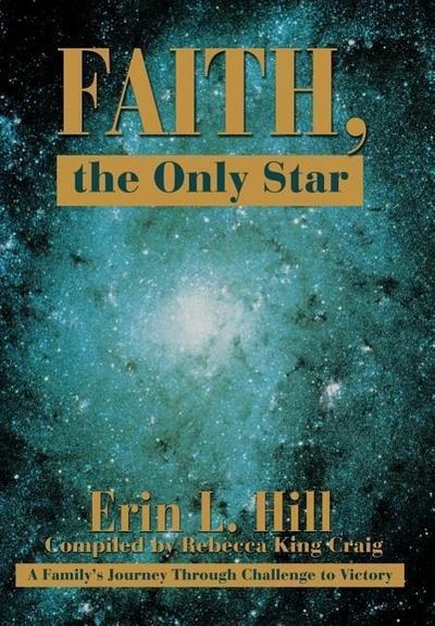 Faith, the Only Star