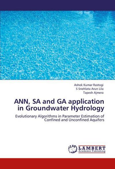 ANN, SA and GA application in Groundwater Hydrology