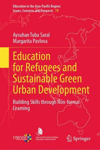 Education for Refugees and Sustainable Green Urban Development