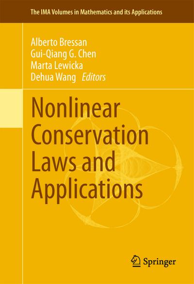Nonlinear Conservation Laws and Applications