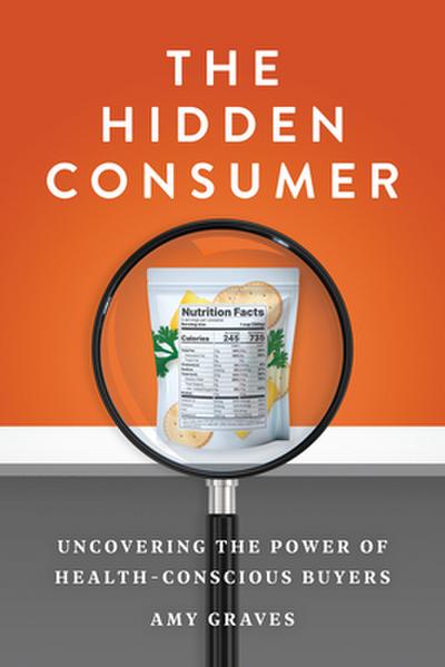 The Hidden Consumer