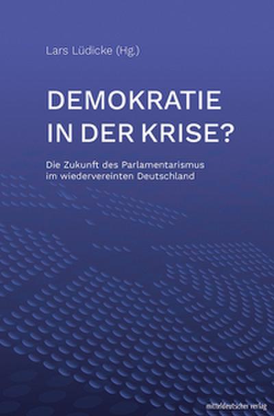 Demokratie in der Krise?
