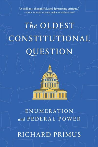 The Oldest Constitutional Question